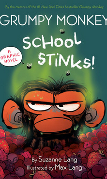  Grumpy monkey. Vol. 3, School stinks cover image