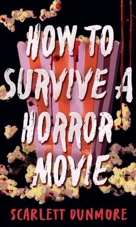 How to survive a horror movie
